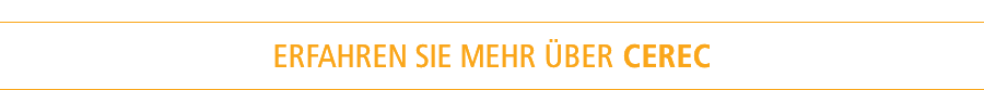 Mehr zu Cerec